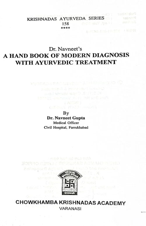 A Hand Book Of Modern Diagnosis with Ayurvedic Treatment